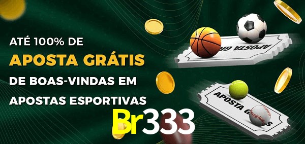Br333 Ate 100% de Aposta Gratis