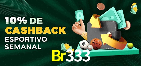 10% de bônus de cashback na Br333